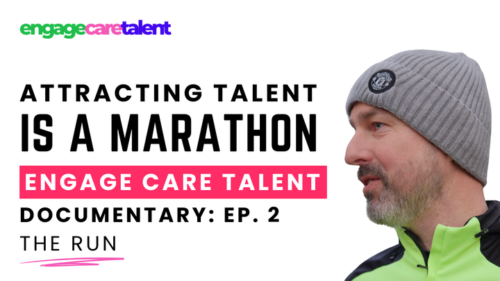 The Run - Episode 2 of the Engage Care Talent Documentary